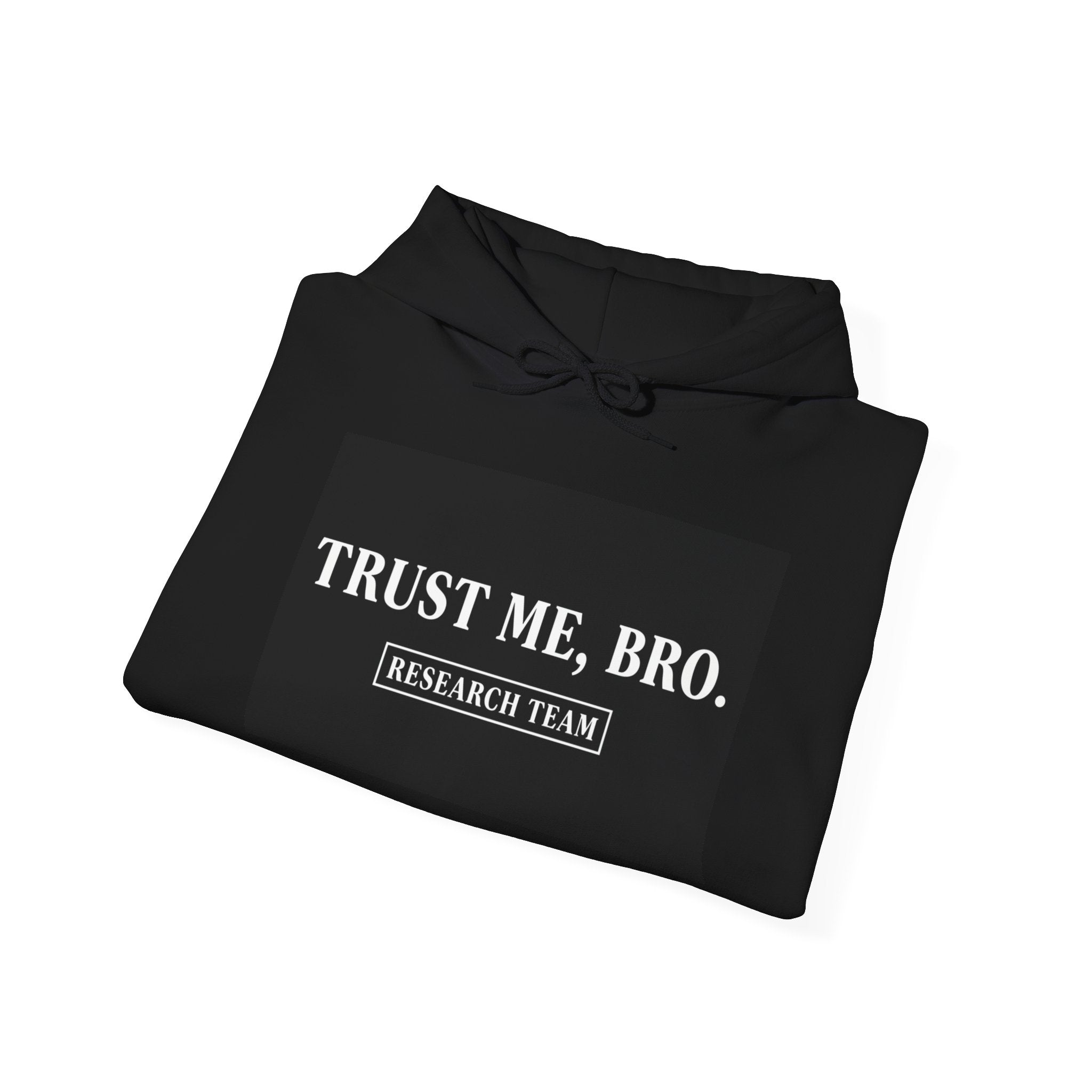 “Trust Me Bro Research Team” Hoodie | Stock Rager™ Premium Streetwear for Traders