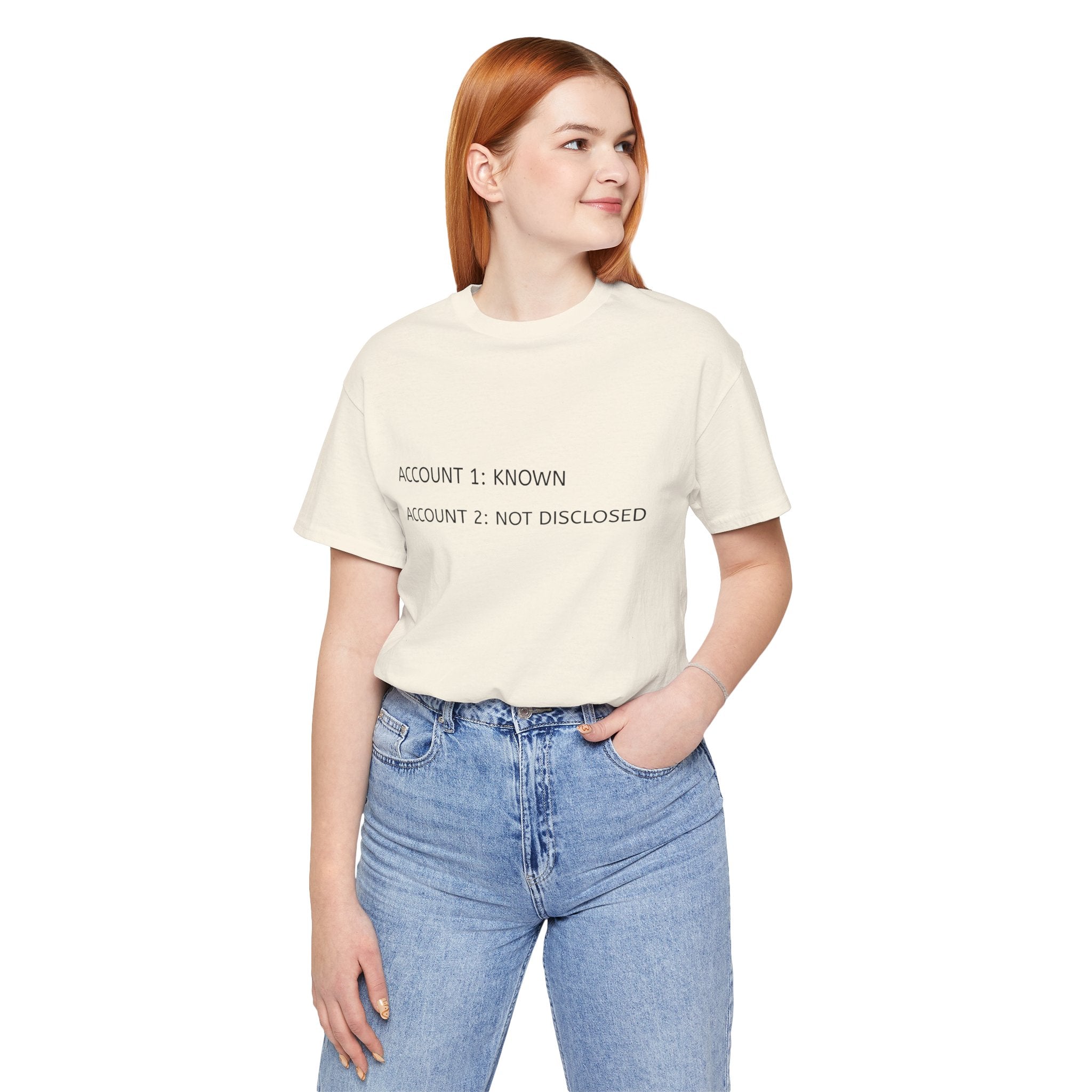 Account Not Disclosed T-Shirt | Stock Rager™ - Premium Cotton Streetwear