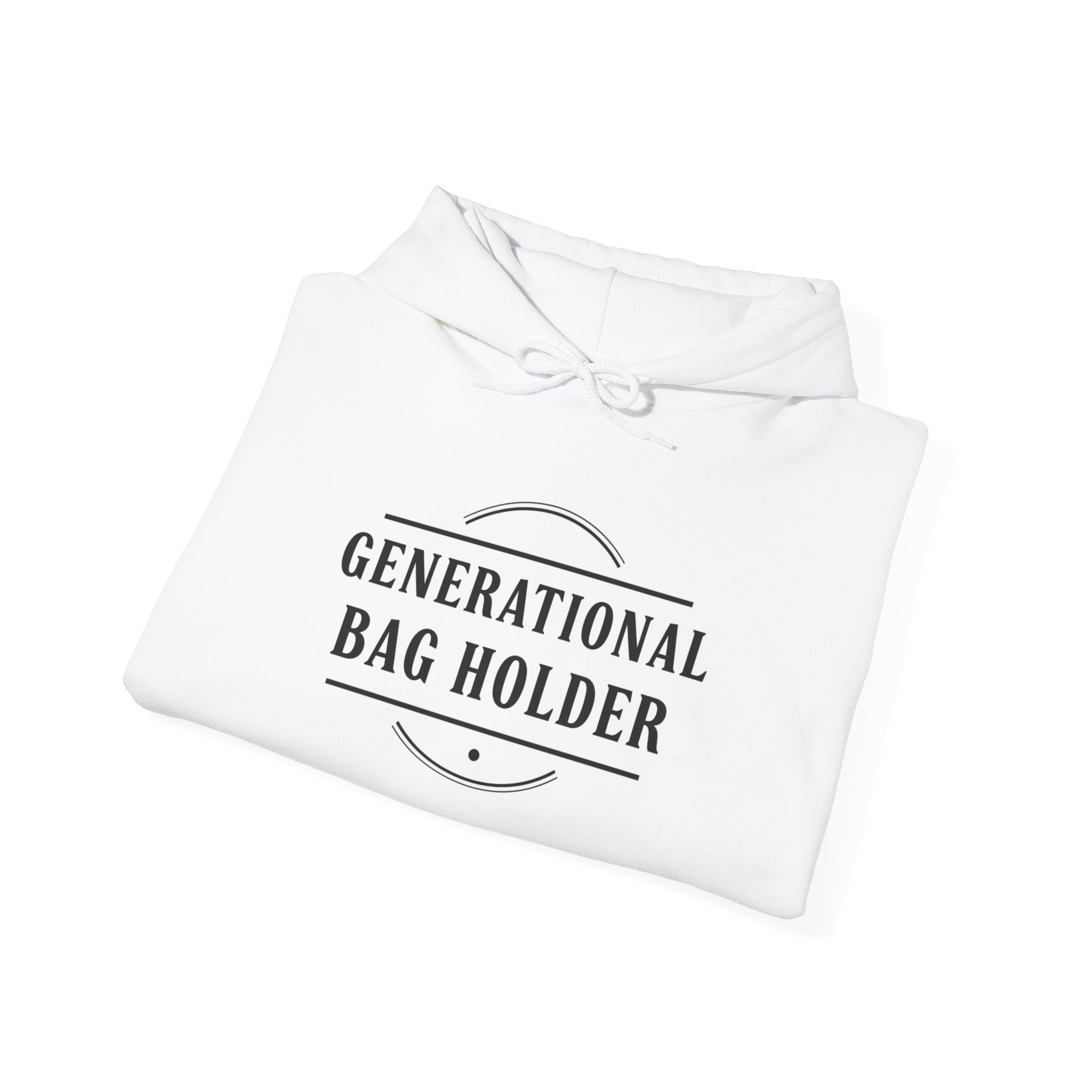 “Generational Bag Holder” Hoodie | Stock Rager™ Premium Streetwear for Traders