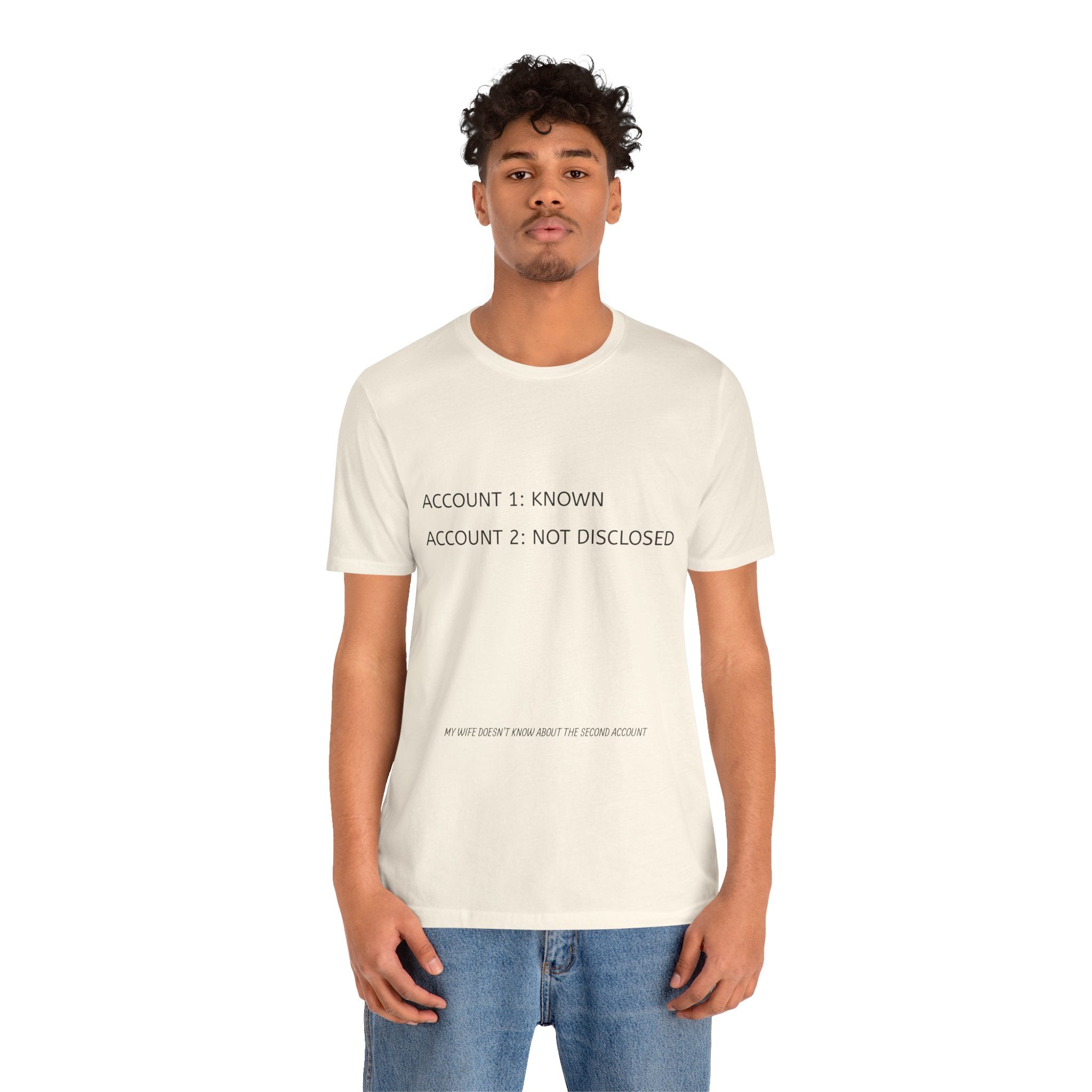 Account Not Disclosed T-Shirt | Stock Rager™ - Premium Cotton Streetwear