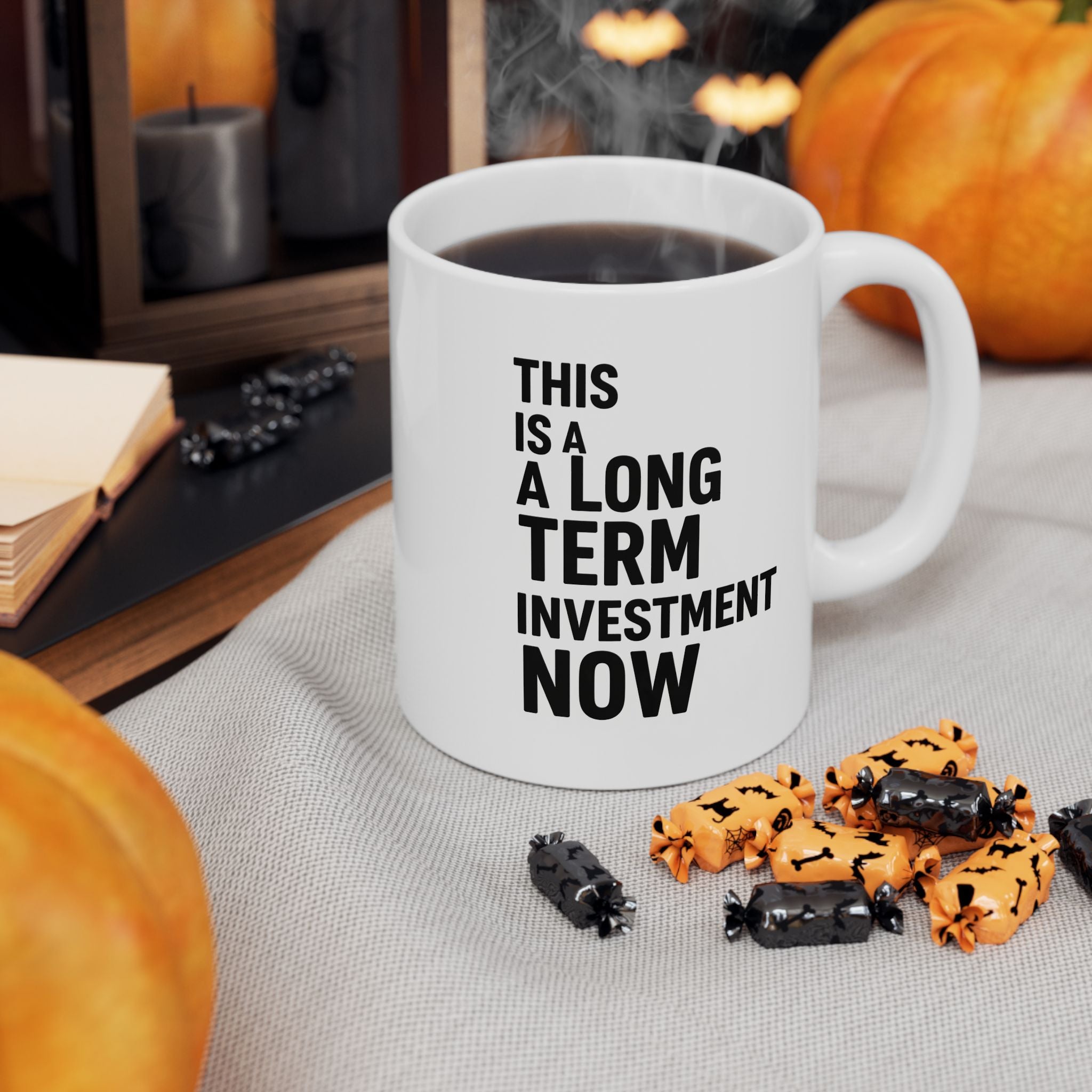 “This Is A Long Term Investment Now” Ceramic Mug | Stock Rager™ Premium Drinkware for Traders