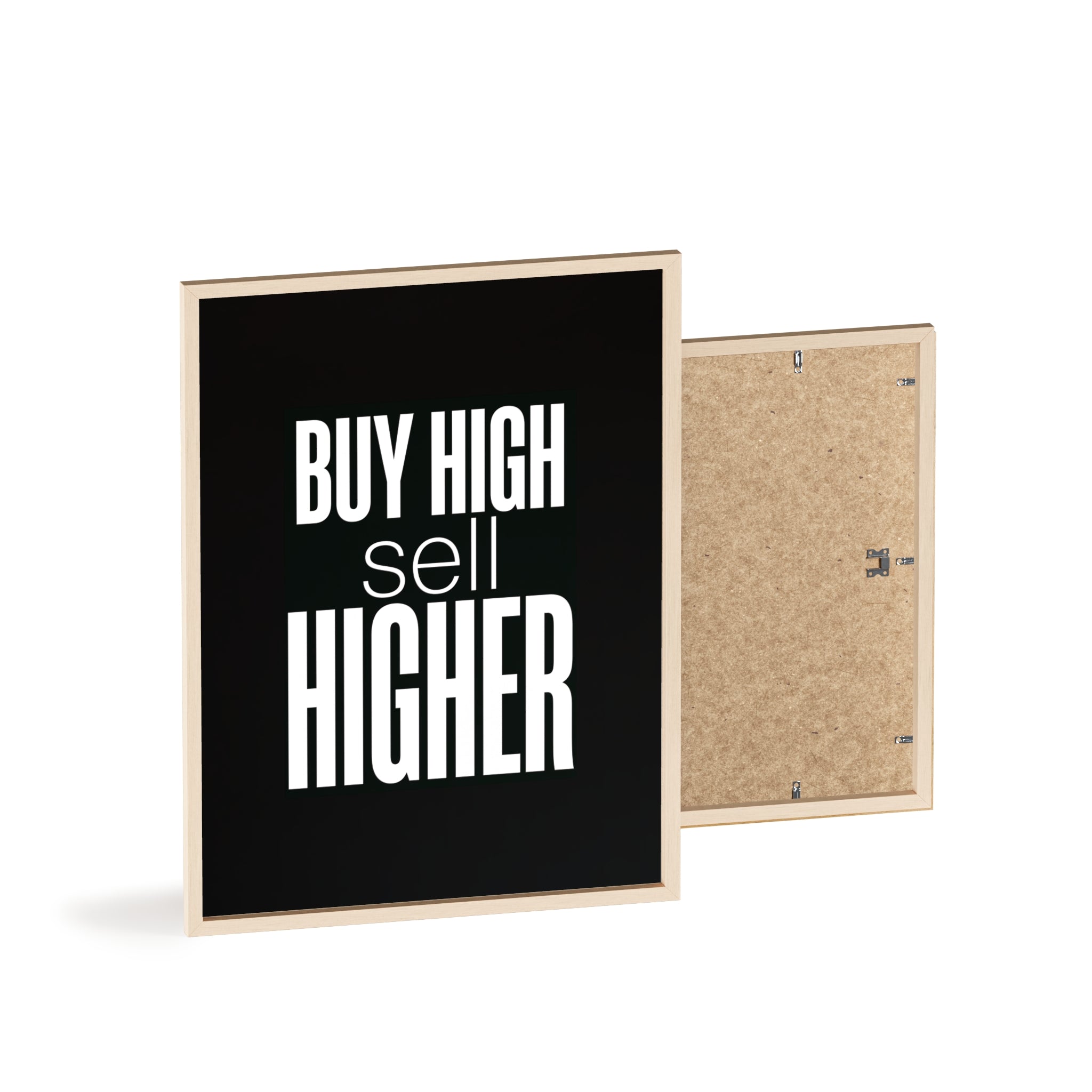 Buy High Sell Higher Trading Wall Art | StockRager™ Meme Finance Quote Poster Print