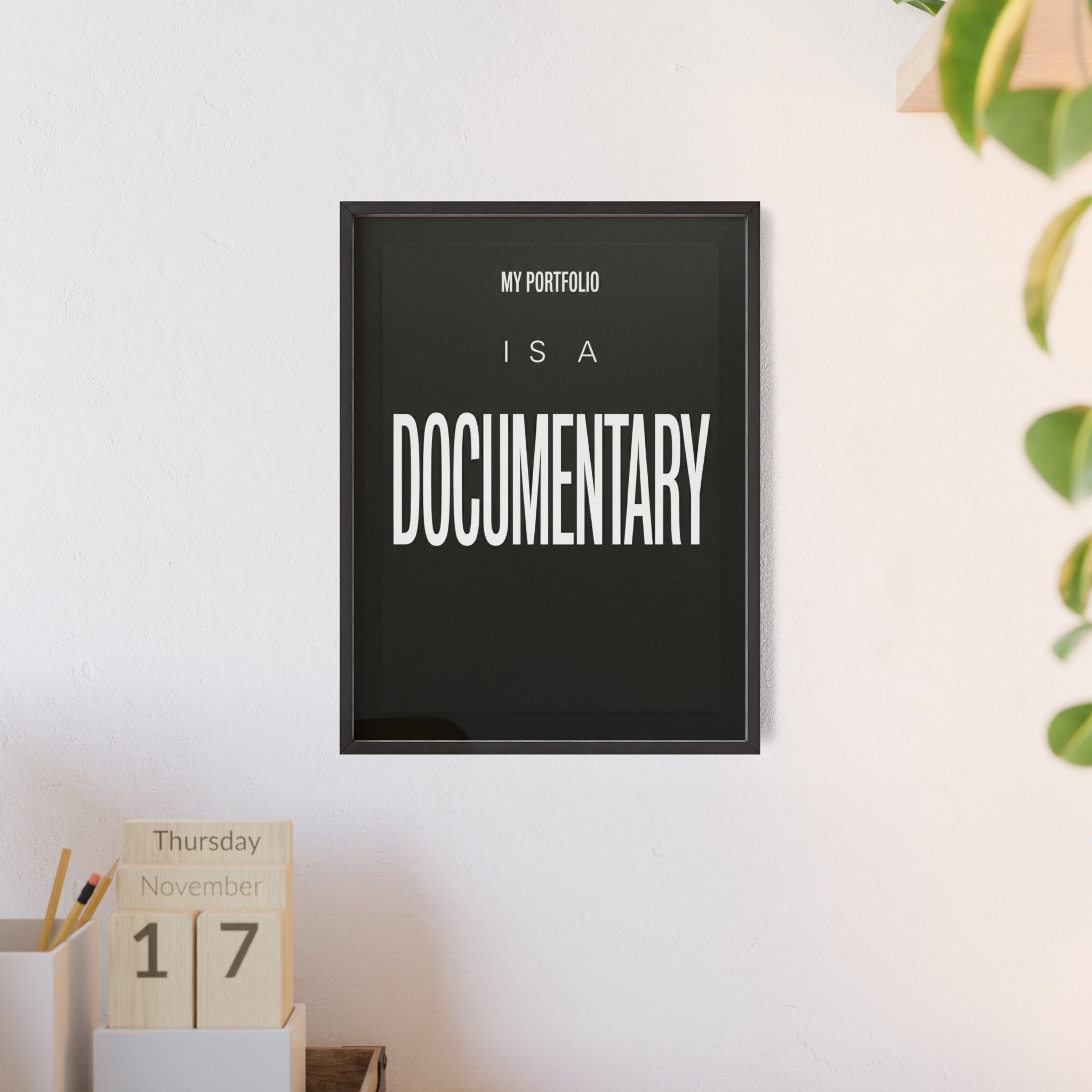 My Portfolio Is a Documentary Trading Wall Art | StockRager™ Finance Quote Poster Print