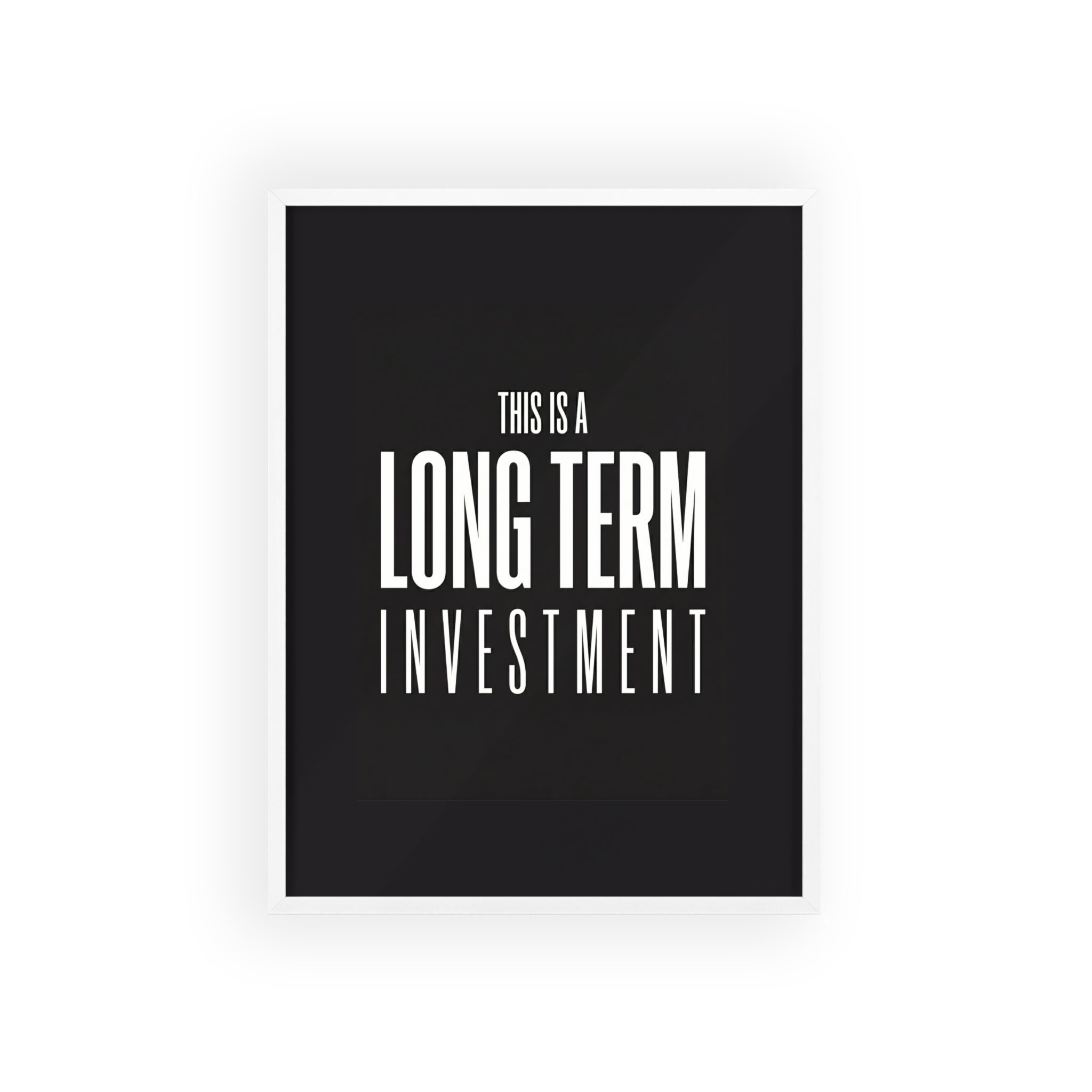 This Is a Long Term Investment Trading Wall Art | StockRager™ Meme Finance Quote Poster Print
