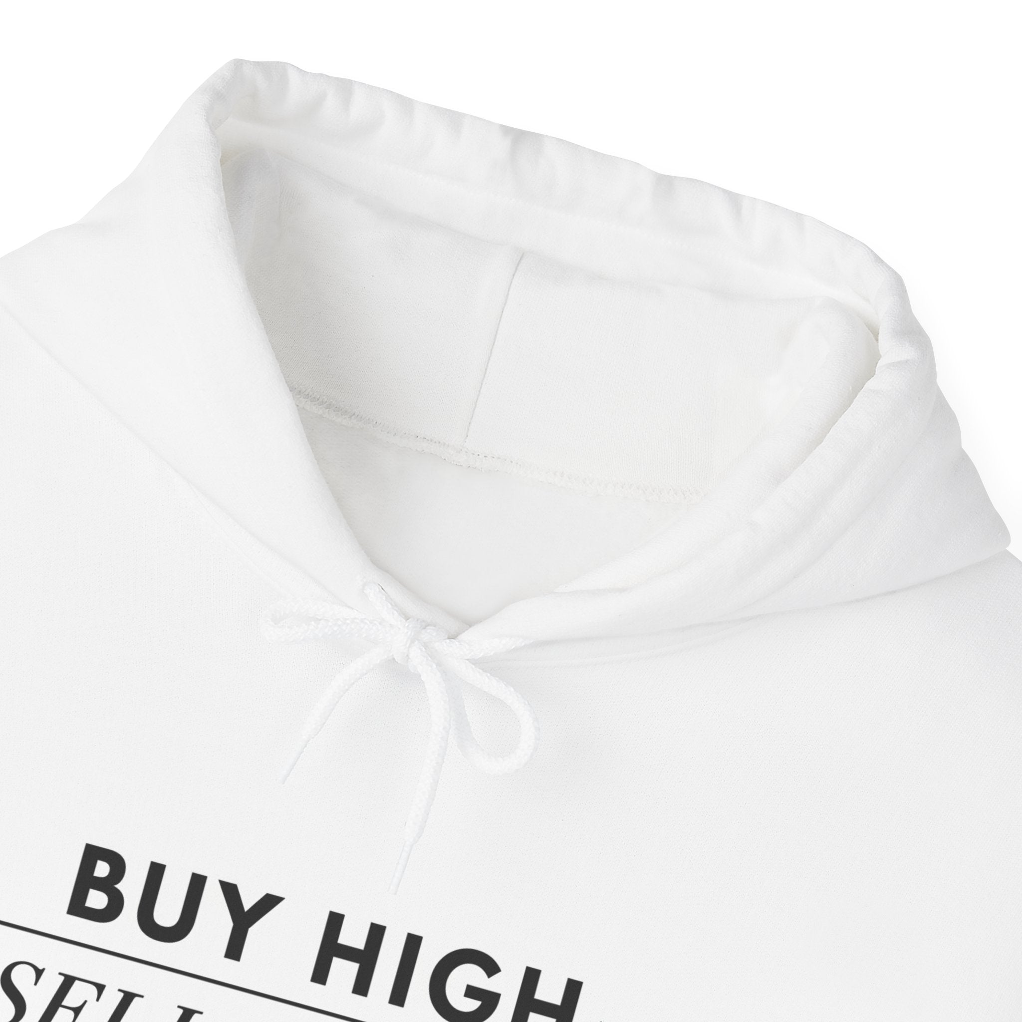 “Buy High Sell Higher” Hoodie | Stock Rager™ Premium Streetwear for Traders