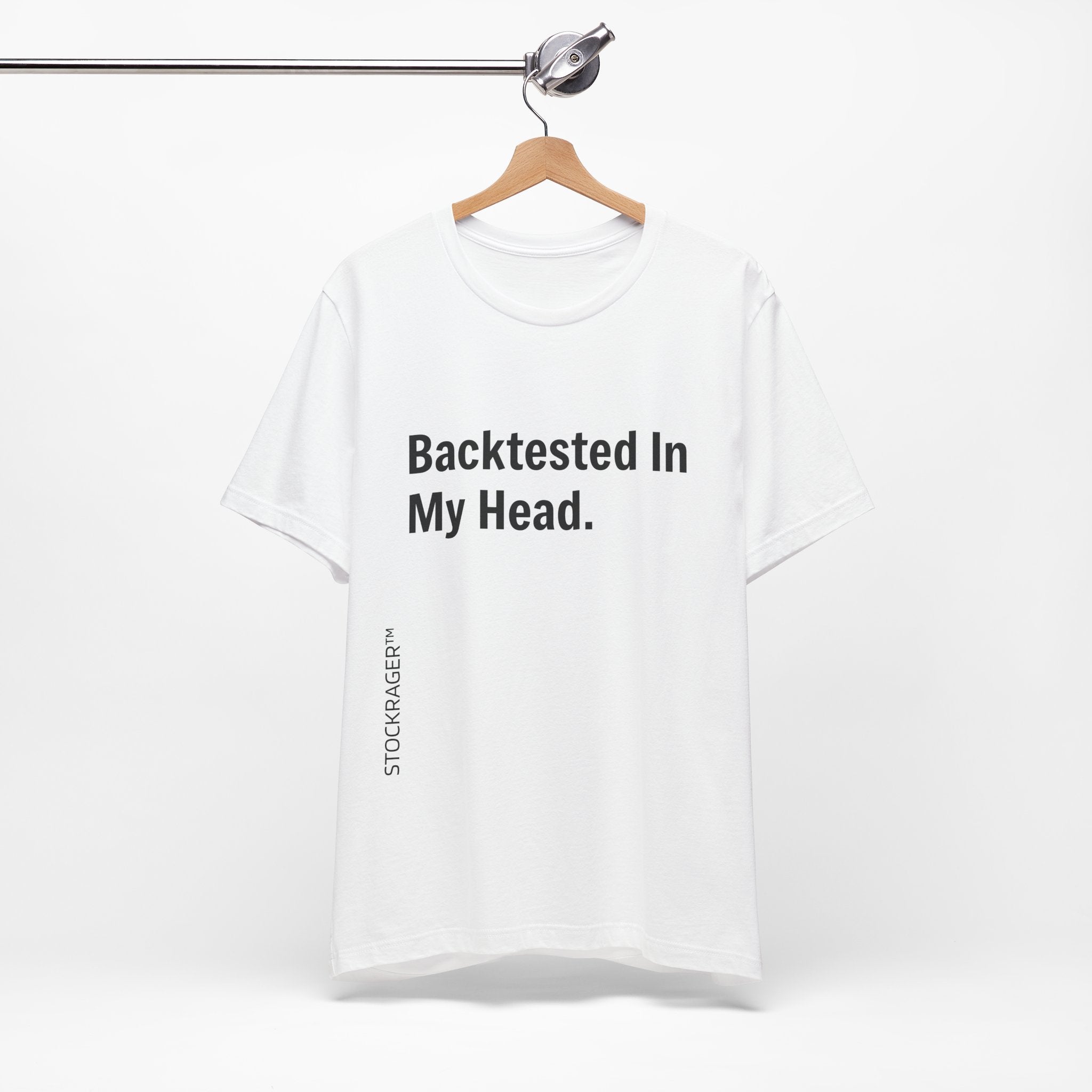 Backtested In My Head T-Shirt | Stock Rager™ - Premium Cotton Streetwear for Traders