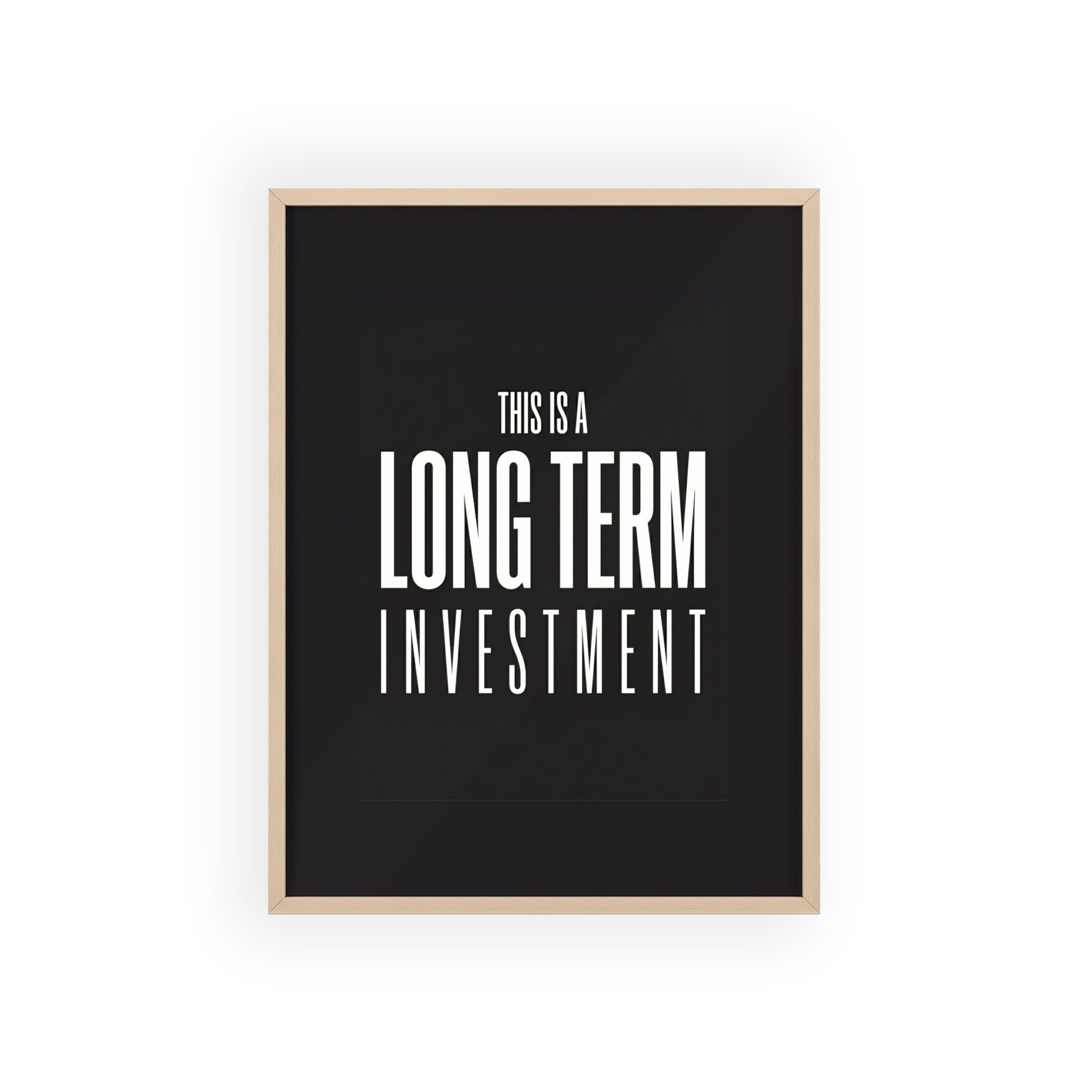 This Is a Long Term Investment Trading Wall Art | StockRager™ Meme Finance Quote Poster Print