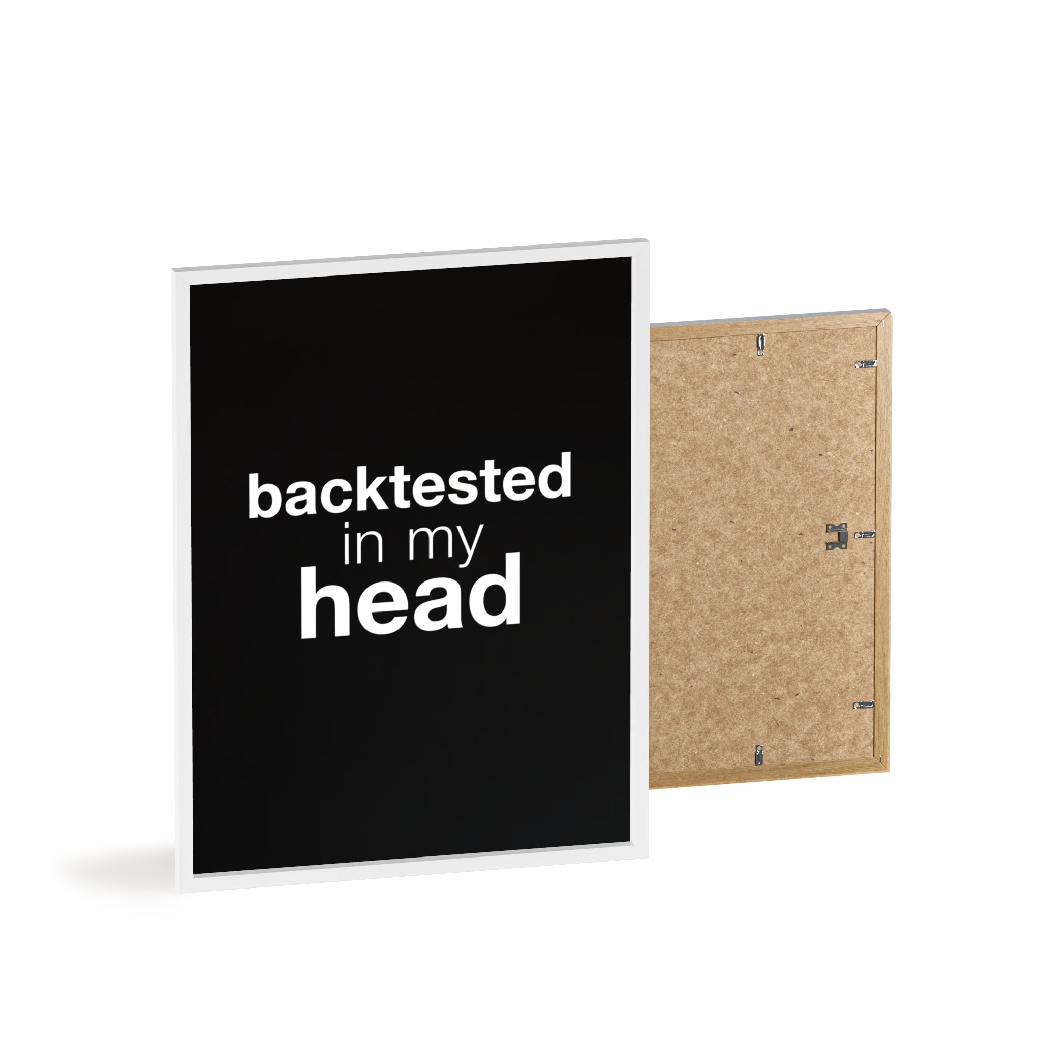 Backtested in My Head Trading Wall Art | StockRager™ Finance Meme Quote Poster Print