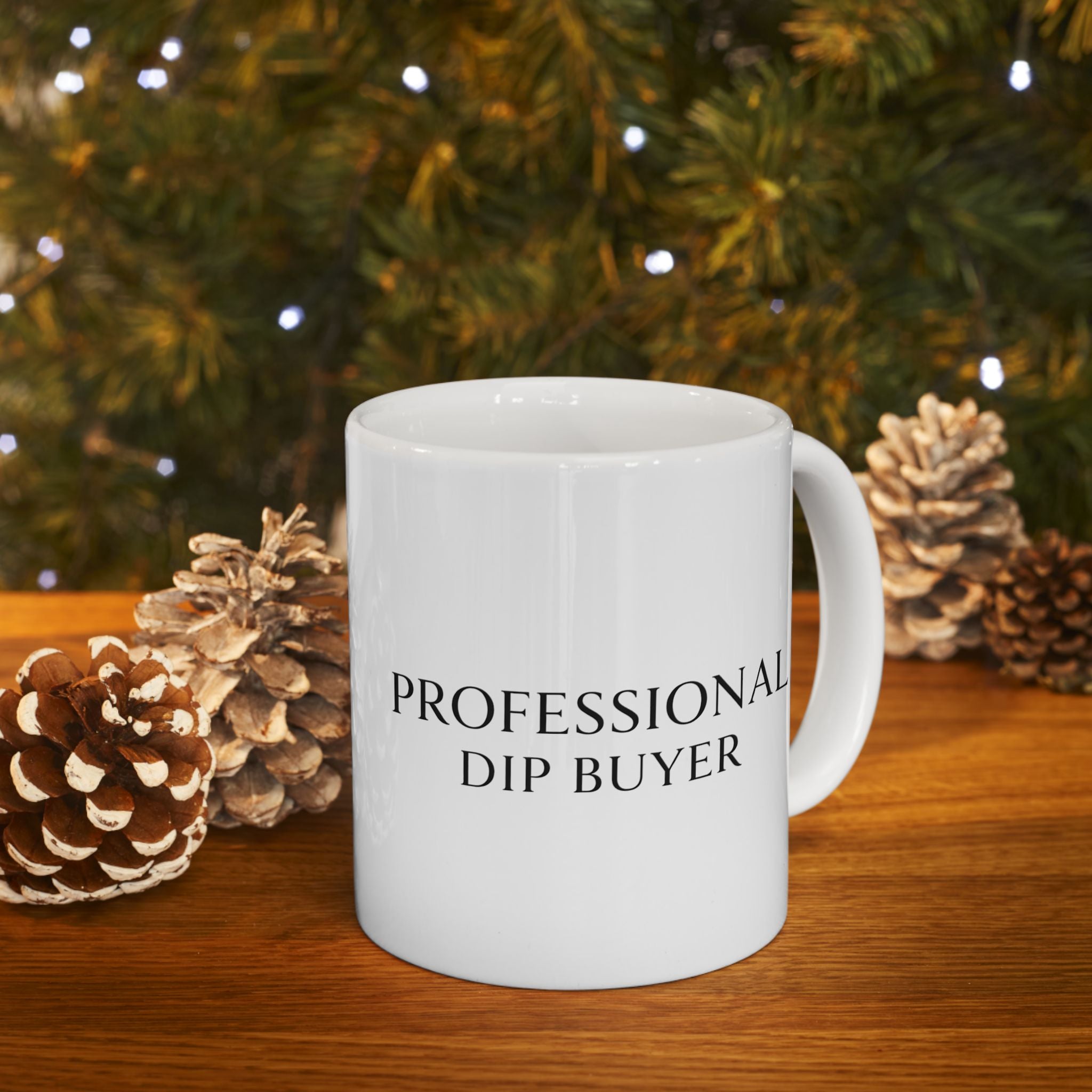 “Professional Dip Buyer” Ceramic Mug | Stock Rager™ Premium Drinkware for Traders
