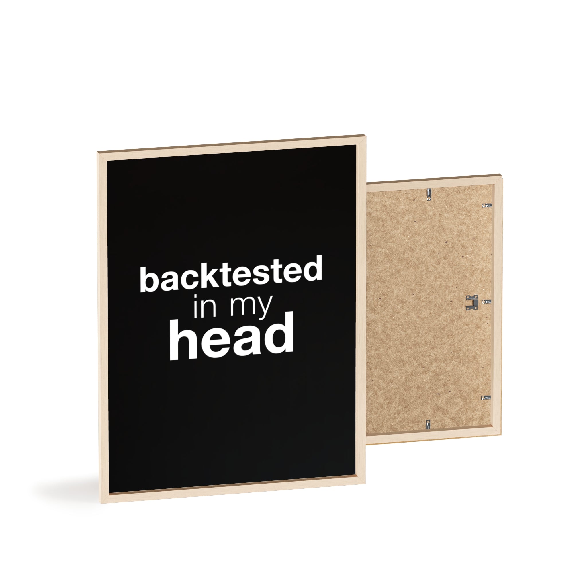 Backtested in My Head Trading Wall Art | StockRager™ Finance Meme Quote Poster Print