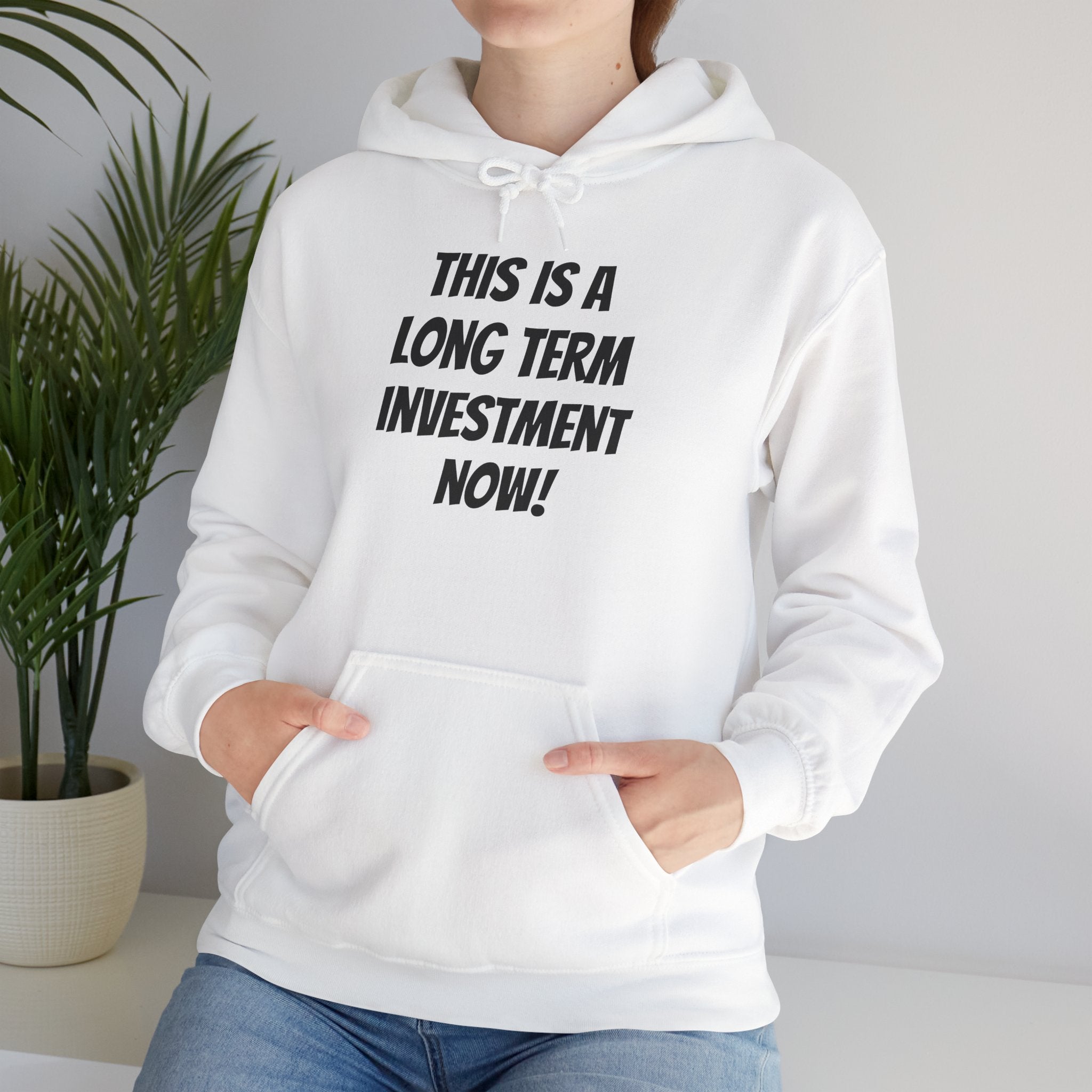 “This Is A Long Term Investment Now” Hoodie | Stock Rager™ Premium Streetwear for Traders