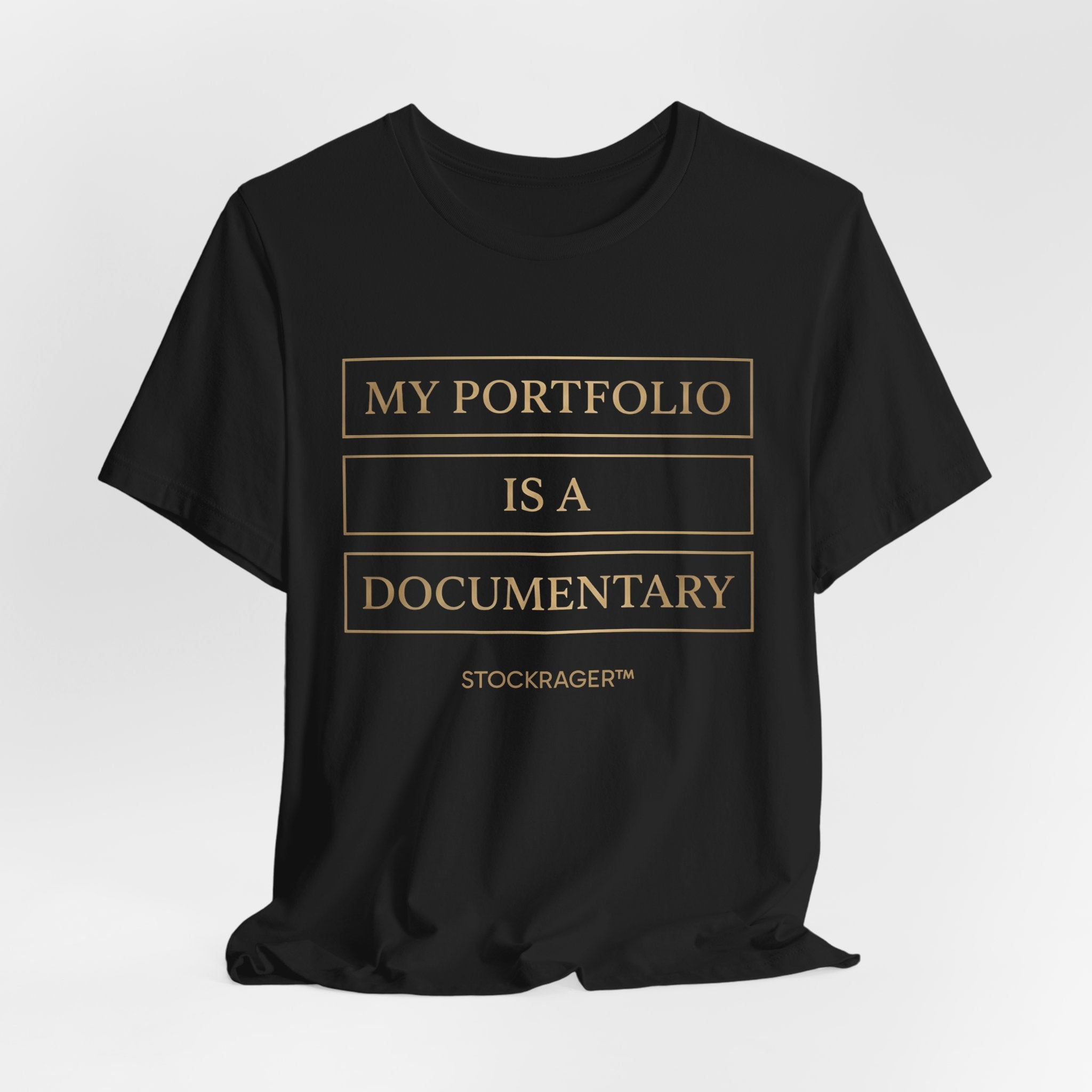 My Portfolio Is A Documentary T-Shirt | Stock Rager™ - Premium Black Cotton Tee